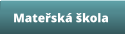 Mateřská škola